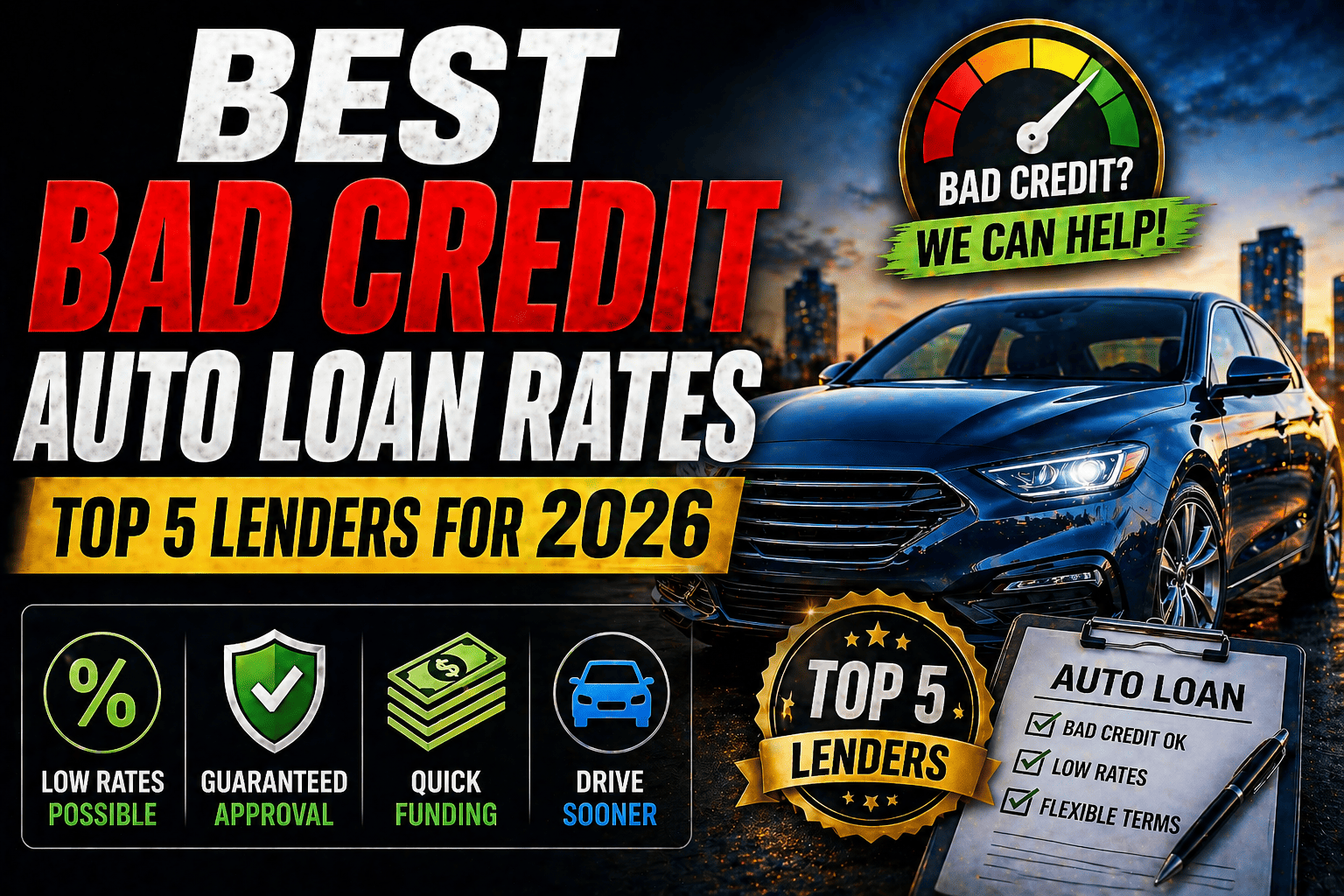Best Bad Credit Auto Loan Rates: Top 5 Lenders for 2026